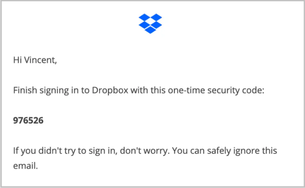 ​​Tekst alternatywny: Wiadomość e-mail od Dropbox zawierająca jednorazowy kod bezpieczeństwa i informację, że użytkownik może zignorować tę wiadomość.